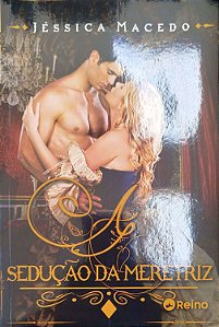 Livro a Sedução da Meretriz Autor Macedo, Jéssica (2021) [seminovo]