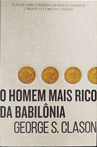 Livro o Homem Mais Rico da Bibilônia Autor Clason, George S. (2021) [seminovo]