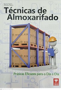 Livro Técnicas de Almoxarifado: Práticas Eficazes para o Dia a Dia Autor Marinho, Ricardo (2015) [usado]