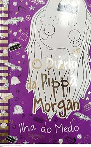 Livro Ilha do Medo - Diário da Pippa Morgan Autor Larsen, Kate (2017) [seminovo]