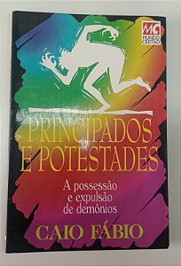Livro Principados e Potestades Autor Fábio, Caio (1994) [usado]