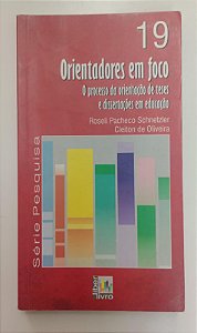 Livro Orientadores em Foco Autor Schnetzler, Roseli Pacheco e Oliveira, Cleiton de (2010) [usado]