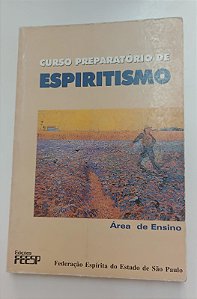 Livro Curso Preparatório de Espiritismo Autor Vários (2000) [usado]