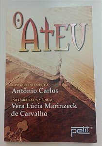 Livro Ateu, o Autor Carvalho, Vera Lúcia Marinzeck de (2008) [seminovo]