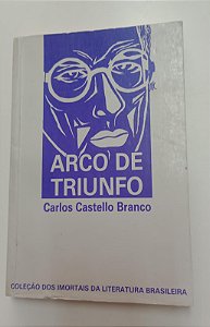 Livro Arco de Triunfo Autor Branco, Carlos Castello [usado]