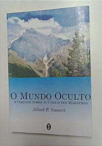 Livro Mundo Oculto, o Autor Sinnett, Alfred P. (2000) [usado]