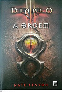 Livro Diablo 3: a Ordem Autor Kenyon, Nate (2012) [seminovo]