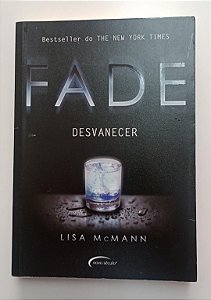 Livro Desvanescer - Fade: Livro 2 Autor Mcmann, Lisa (2010) [usado]