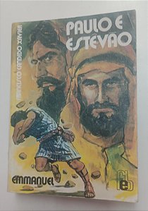 Livro Paulo e Estevão Autor Xavier, Francisco Candido (1997) [usado]