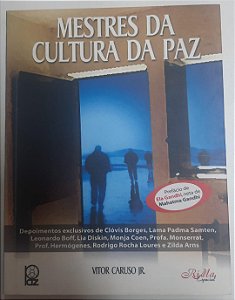 Livro Mestres da Cultura da Paz Autor Jr. Vitor Caruso (2005) [usado]
