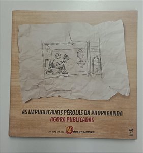 Livro Impublicáveis Pérolas da Propaganda Agora Publicadas, as Autor Vários (2007) [seminovo]