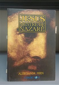 Livro Jesus, Mestre de Nazaré Autor Mien, Aleksandr (2000) [usado]