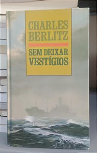 Livro sem Deixar Vestígios Autor Berlitz, Charles (1977) [usado]