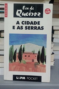 Livro a Cidade e as Serras Autor Queiroz, José Maria Eça de (1998) [usado]