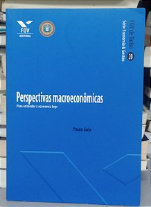 Livro Perpesctivas Macroeconômicas Autor Gala, Paulo (2011) [seminovo]