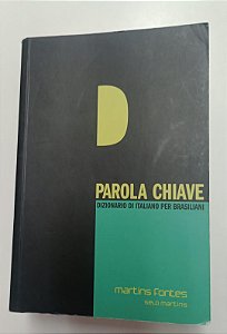 Livro Parola Chiave: Dicionário de Italiano para Brasileiros Autor Vários (2007) [usado]
