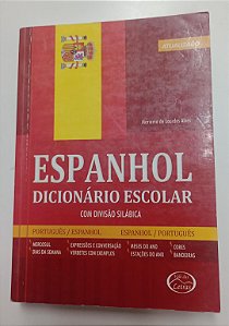 Livro Espanhol - Dicionário Escolar com Divisão Silábica Autor Alves, Mariama de Lourdes (2010) [usado]