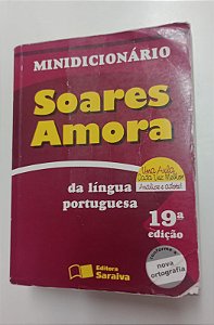 Livro Minidicionário da Língua Portuguesa Autor Amora, Soares (2009) [usado]