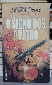 Livro o Signo dos Quatro - Sherlock Holmes Autor Doyle, Conan (2010) [seminovo]