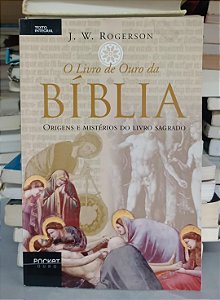 Livro o Livro de Ouro da Bíblia Autor Rogerson, J.w. (2010) [seminovo]