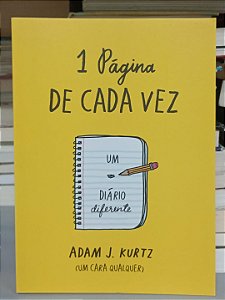 Livro 1 Página de Cada Vez (um Diário Diferente) Autor Kurtz, Adam J. (2014) [seminovo]