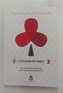 Livro Geração de Valor 2 Autor Silva, Flávio Augusto da (2015) [usado]