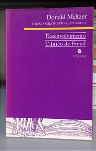 Livro Desenvolvimento Clínico de Freud Autor Meltzer, Donald [usado]