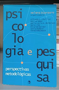 Livro Psicologia e Pesquisa Autor Scarparo, Helena (2000) [usado]