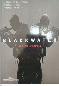Livro Blackwater Autor Scahill, Jeremy (2008) [seminovo]
