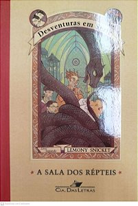 Livro a Sala dos Répteis - Desventuras em Série Livro 2 Autor Snicket, Lemony (2002) [seminovo]