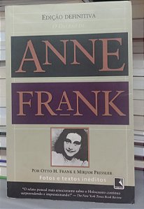Livro o Diário de Anne Frank - Edição Definitiva Autor Frank, Otto H. e Pressler, Mirjam (2011) [usado]