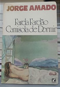Livro Farda, Fardão, Camisola de Dormir Autor Amado, Jorge [usado]