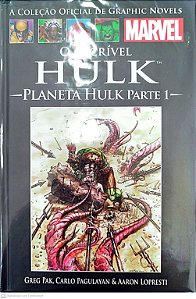 Gibi o Incrível Hulk: Planeta Hulk Parte 1 - a Coleção Oficial de Graphic Novels Marvel #46 Autor (2014) [seminovo]