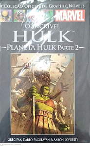 Gibi o Incrível Hulk: Planeta Hulk Parte 2 - a Coleção Oficial de Graphic Novels Marvel #47 Autor (2014) [seminovo]