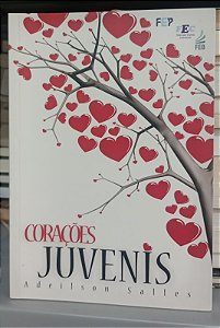 Livro Corações Juvenis Autor Salles, Adeilson (2013) [seminovo]