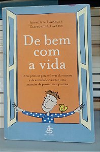 Livro de bem com a Vida Autor Lazarus, Arnold A. e Lazarus, Clifford N. (2008) [usado]