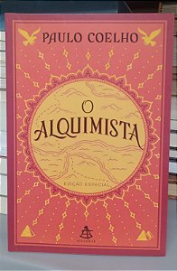 Livro o Alquimista - Edição Especial Autor Coelho, Paulo (2012) [seminovo]