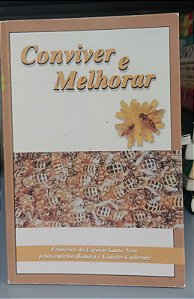 Livro Conviver e Melhorar Autor Neto, Francisco do Espírito Santo (1999) [usado]
