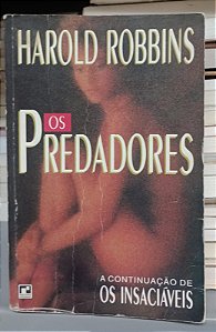 Livro os Predadores Autor Robbins, Harold (1995) [usado]