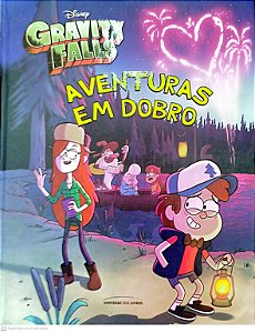 Livro Aventuras em Dobro - Gravity Falls Autor West, Tracey (2020) [seminovo]