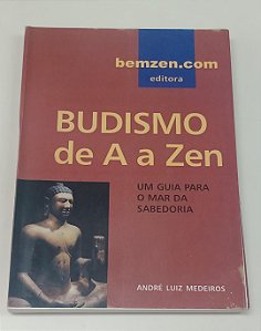 Livro Budismo de a a Zen Autor Medeiros, André Luiz (2001) [usado]