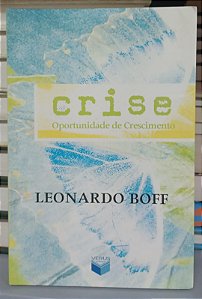 Livro Crise: Oportunidade de Crescimento Autor Boff, Leonardo (2002) [usado]