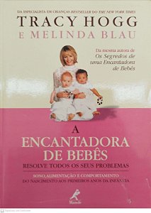 Livro a Encantadora de Bebês Autor Hogg, Tracy (2006) [usado]