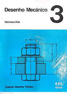 Livro Desenho Mecânico 3 Autor Dehmlow (1974) [usado]