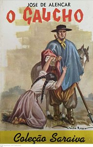 Livro o Gaúcho 1º Volume Autor Alencar, José de (1963) [usado]