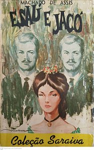 Livro Esaú e Jacó Autor Assis, Machado de (1968) [usado]