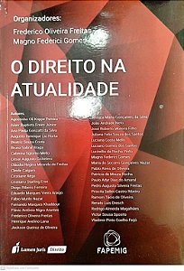 Livro o Direito na Atualidade Autor Freitas, Frederico Oliveira (2018) [seminovo]