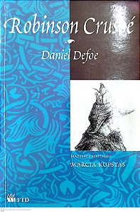 Livro Robinson Crusoe Autor Defoe, Daniel (2003) [usado]