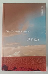 Livro Areia Autor Herrndorf, Wolfgang (2013) [seminovo]