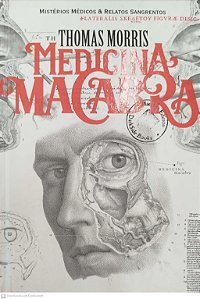 Livro Medicina Macabra Autor Morris, Thomas (2020) [seminovo]